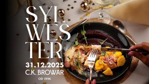 New Year's Eve party | Sylwester 2025/26 blisko rynku w restauracji C.K. Browar - Sylwester