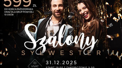 SZALONY SYLWESTER / NOWOROCZNY BAL VIVAT 2026 - Sylwester