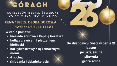 Na góralską nutę - Sylwester w Korbielowie Beskid Żywiecki Na góralską nutę  - Sylwester