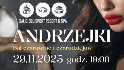 Andrzejki w Salio Equisport Resort & Spa, woj. łódzkie - Sylwester