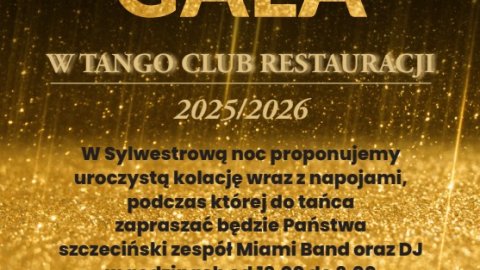 SYLWESTER GALA 2025/2026 w Tango Club Restauracja - Sylwester