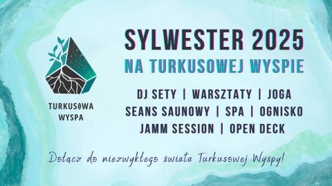 SYLWESTER 2025 na Turkusowej Wyspie - Sylwester