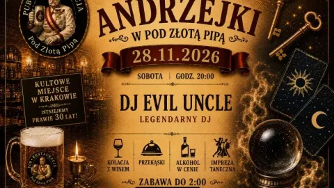 Andrzejki w Piwnicy pod Złotą Pipą! - Sylwester