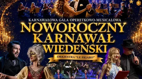 KARNAWAŁOWA GALA OPERETKOWO-MUSICALOWA