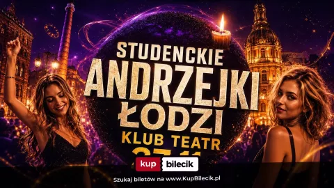 STUDENCKIE ANDRZEJKI ŁODZI - INTEGRACJA VOL. 2 - Sylwester