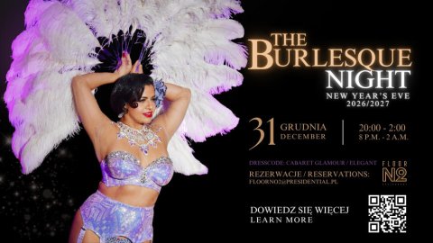 The Burlesque Night | Floor No. 2 | Warsaw Presidential Hotel - Sylwester