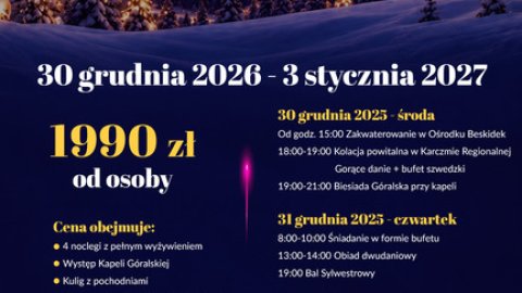 Turnus Sylwestrowy w Beskidach Ośrodek Wypoczynkowy Beskidek - Sylwester