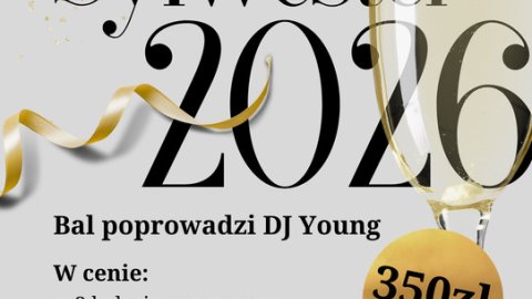 Bal Sylwestrowy w Białej Akacji obok Prudnika - Sylwester