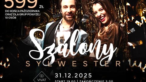 SZALONY SYLWESTER / NOWOROCZNY BAL VIVAT 2026 - Sylwester