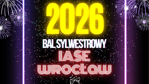 Bal Sylwestrowy w sali bankietowej IASE (obok Hali Stulecia) - Sylwester