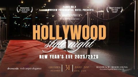 Hollywood Style Night - Warsaw Presidential Hotel: Restauracja Floor No.2 - Sylwester