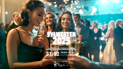 SYLWESTER 2025 - HOLO BYTOM - Sylwester