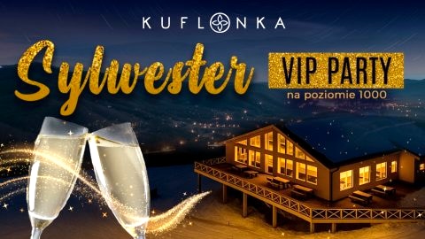 Sylwester w Szczyrku na poziomie 1000 m n.p.m.- VIP Party & Standing Party - Sylwester