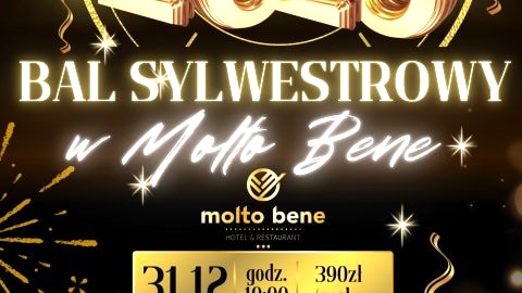 SYLWESTER 2025/2026 w Molto Bene - Sylwester