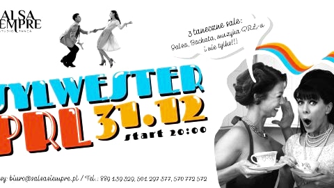 Sylwester PRL z Salsa Siempre! - Sylwester