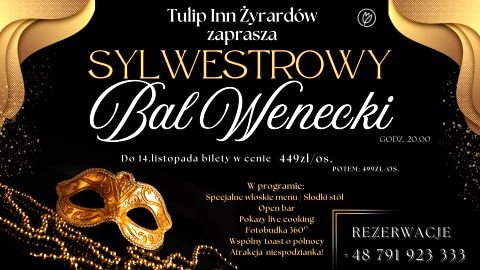 Sylwestrowy BAL WENECKI w Tulip Inn Żyrardów! - Sylwester