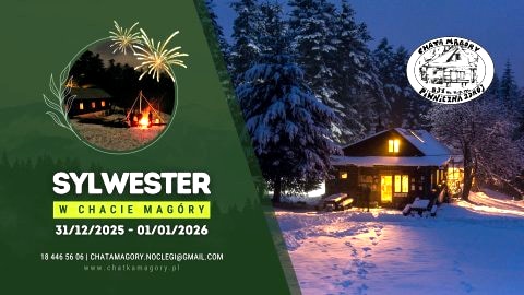 Sylwester dla rodzin w Chatce Magóry - Sylwester