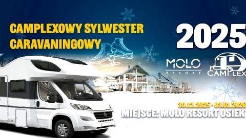CAMPLEXOWY Sylwester Caravaningowy w Molo Resort 2025/2026 - Sylwester