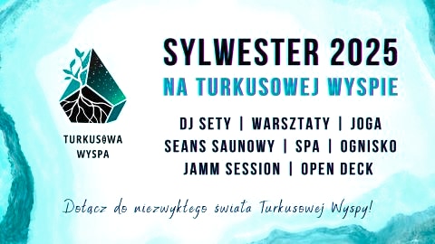 SYLWESTER 2025 na Turkusowej Wyspie - Sylwester
