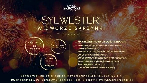 Sylwester w Dworze Skrzynki - Sylwester