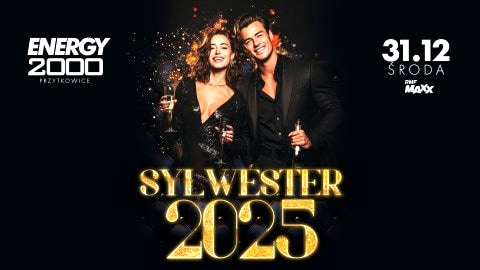 SYLWESTER 2025 - Sylwester