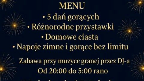 Sylwester 2025/26 Wspaniała zabawa z DJ'em do białego rana! - Sylwester