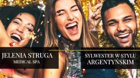 Sylwester w Jelenia Struga Medical SPA - Sylwester