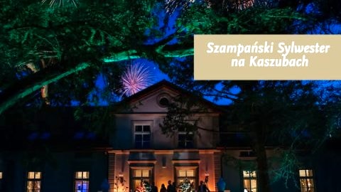 Sylwester w Leśnym Dworze - Sylwester