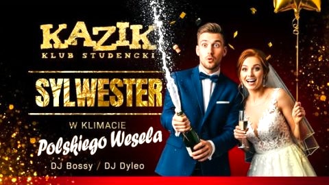 Sylwester Klub Studencki Kazik - Sylwester