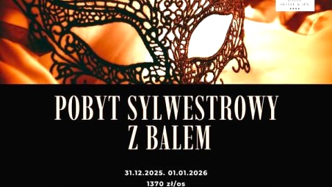 Sylwester w Evita Hotel & SPA - Sylwester