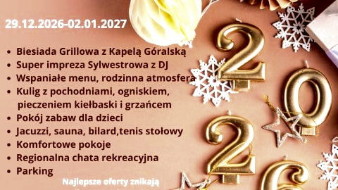 SYLWESTER 2026/2027 NA GÓRALSKĄ NUTĘ HEJ! Tatrzański Gościniec- Podhale - Sylwester