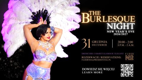 The Burlesque Night | Floor No. 2 | Warsaw Presidential Hotel - Sylwester