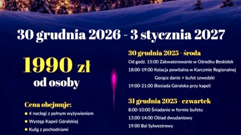 Turnus Sylwestrowy w Beskidach Ośrodek Wypoczynkowy Beskidek - Sylwester