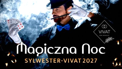 MAGICZNA NOC / SZALONY SYLWESTER / VIVAT 2027 - Sylwester