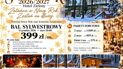 SYLWESTER 2026/2027 W HOTELU ZIELONY - Sylwester