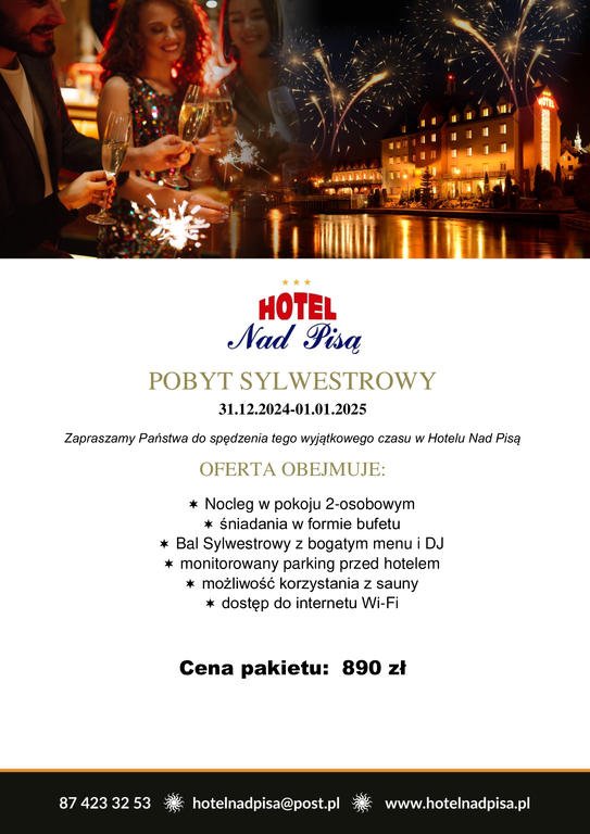 HOTEL NAD PISĄ - Bal i pobyt sylwestrowy 2024/25