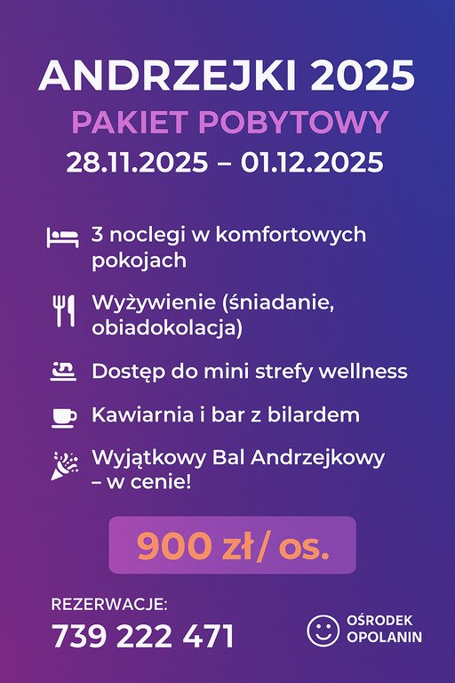 OW OPOLANIN - PAKIET ANDRZEJKOWY (3 dni)