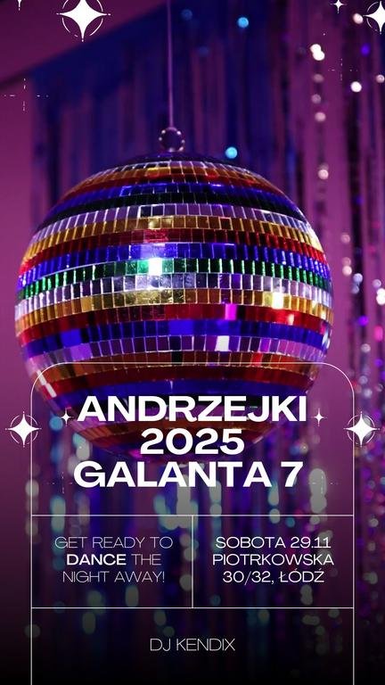 GALANTE ANDRZEJKI W GALANTEJ 7