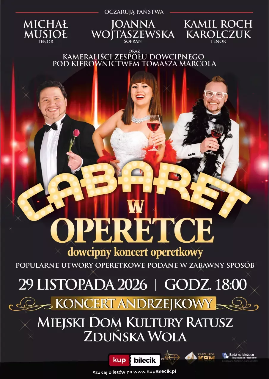 "Cabaret w Operetce" - Operetka, jakiej jeszcze nie było! KONCERT ANDRZEJKOWY!
