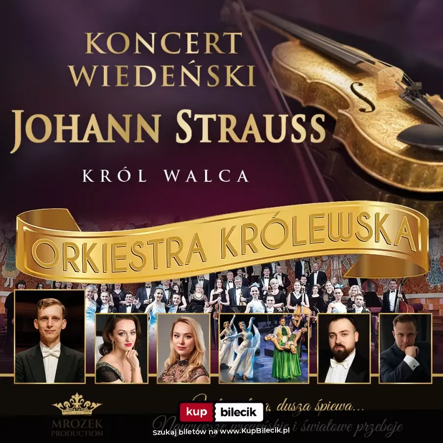 Koncert Wiedeński - Johann Strauss Gala "W świecie operetki" Gala Sylwestrowa