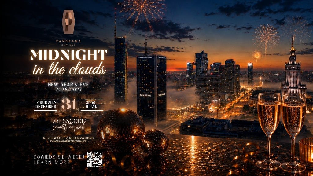 Midnight in the Clouds | Panorama Sky Bar | Warsaw Presidential Hotel