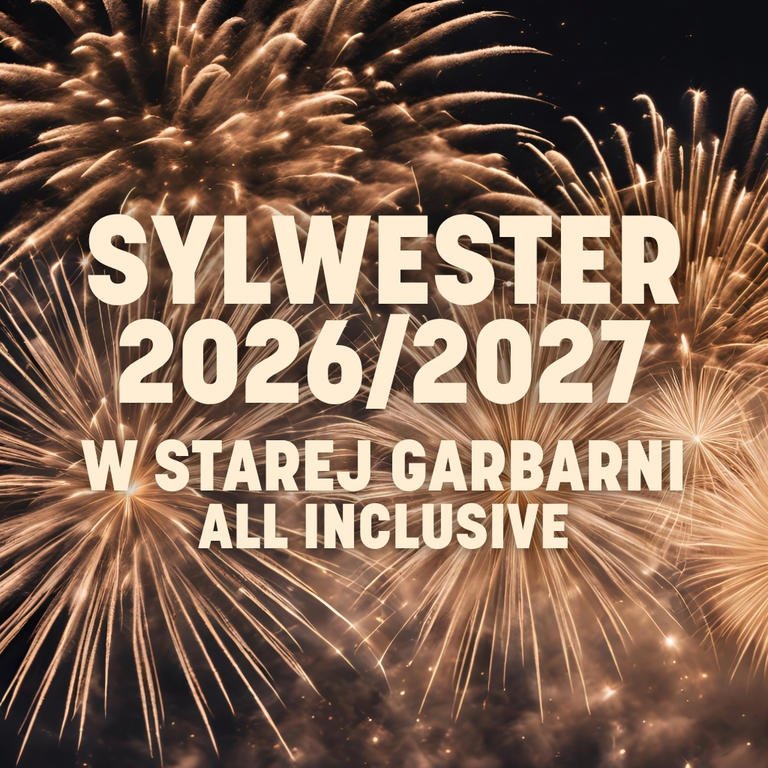 Sylwester w Starej Garbarni | all inclusive | Wrocław