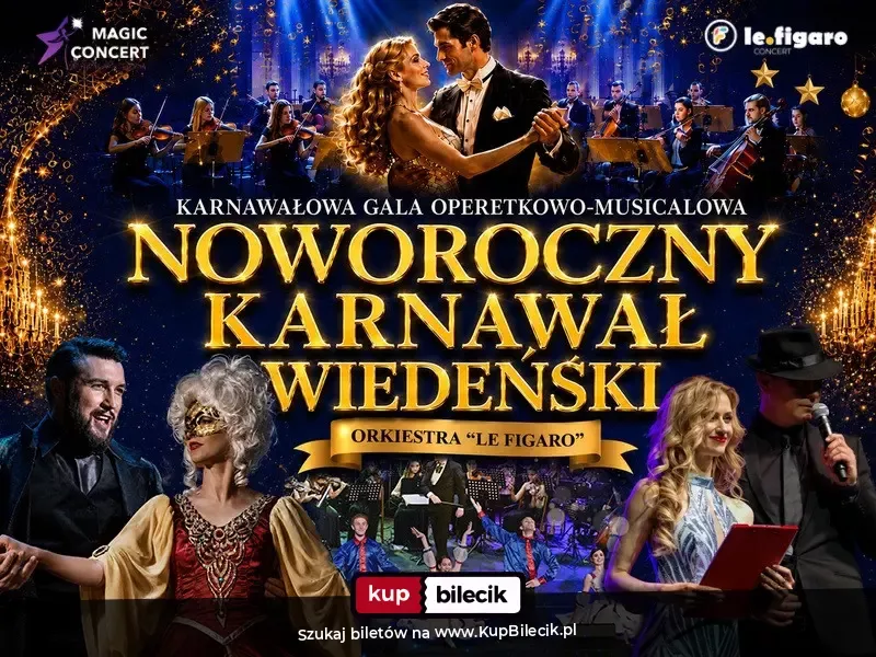 Noworoczny Karnawał Wiedeński - Karnawałowa Gala Operetkowo-Musicalowa Zapraszamy Państwa na wyjątk