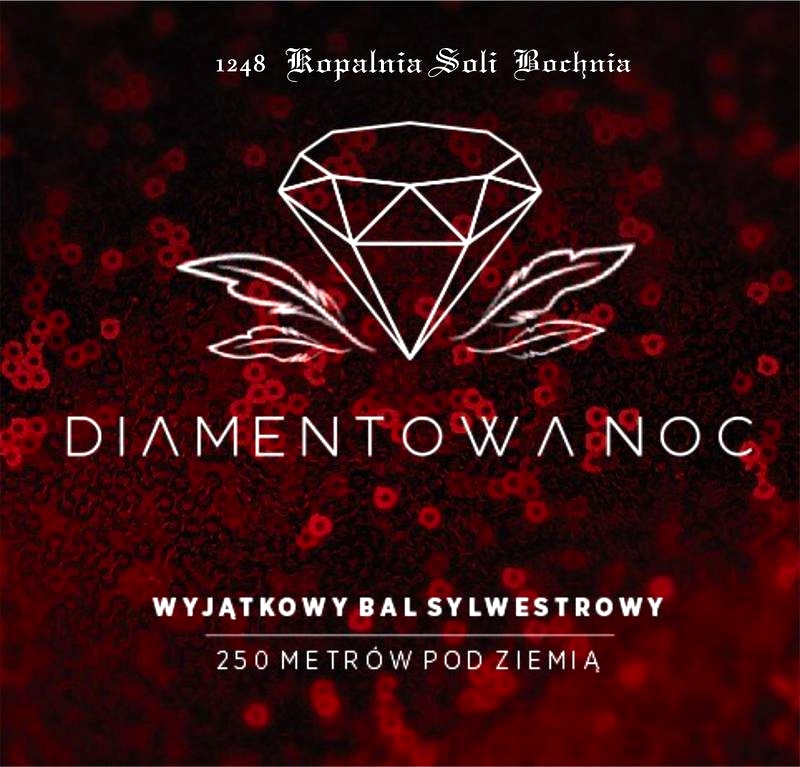 Diamentowa Noc - 250 m pod ziemią