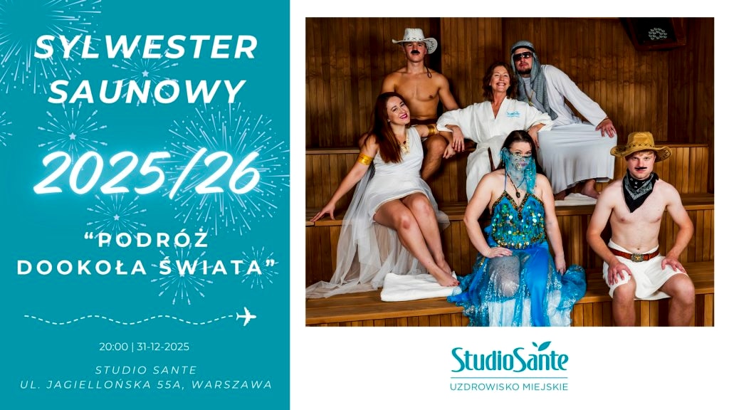 Sylwester Saunowy w Studio Sante Uzdrowisko Miejskie