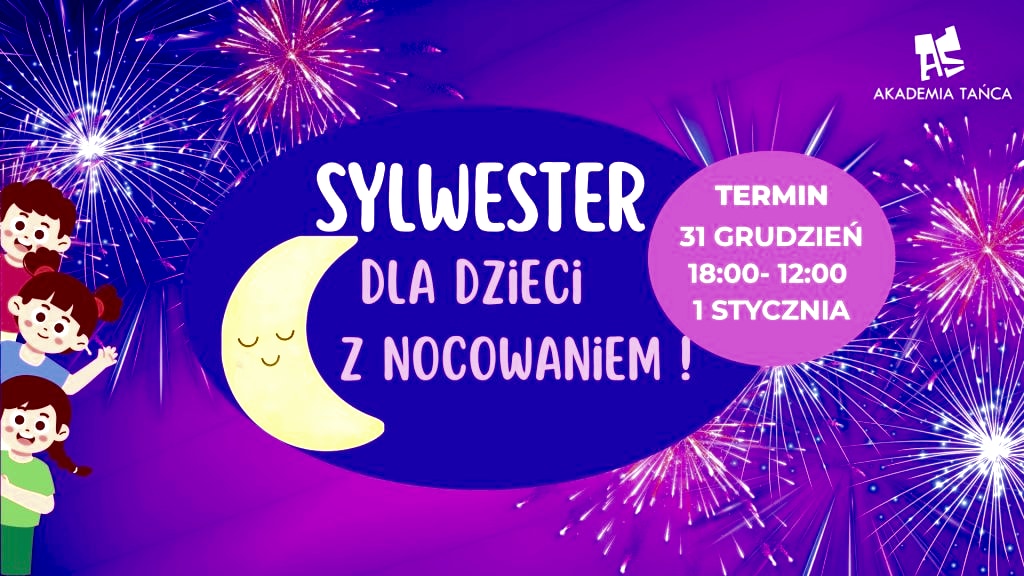 Sylwester dla dzieci w Akademii Tańca As