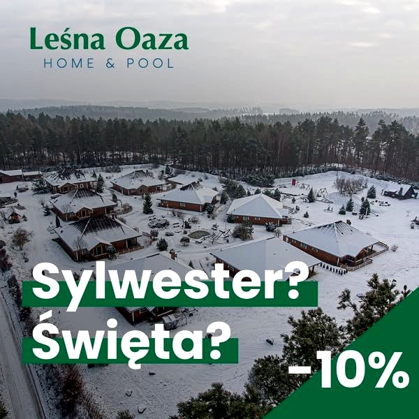 Sylwester w Leśnej Oazie