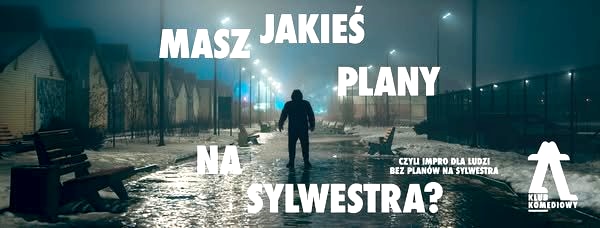 Sylwester Klub Komediowy
