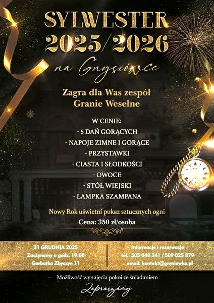 SYLWESTER NA GNYSIÓWCE